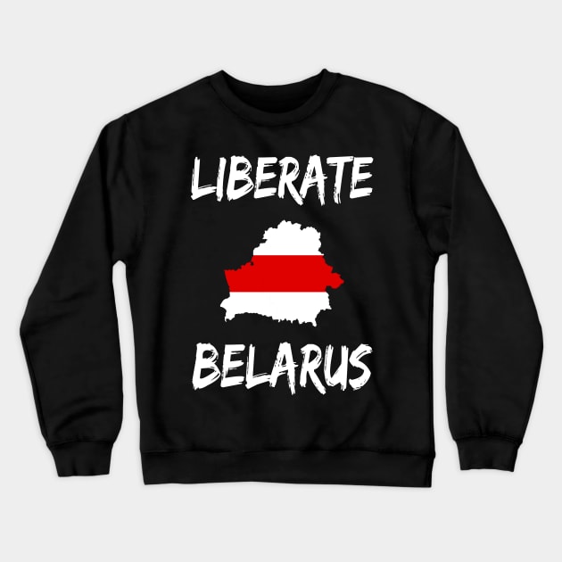 LIBERATE BELARUS PROTEST Crewneck Sweatshirt by ProgressiveMOB